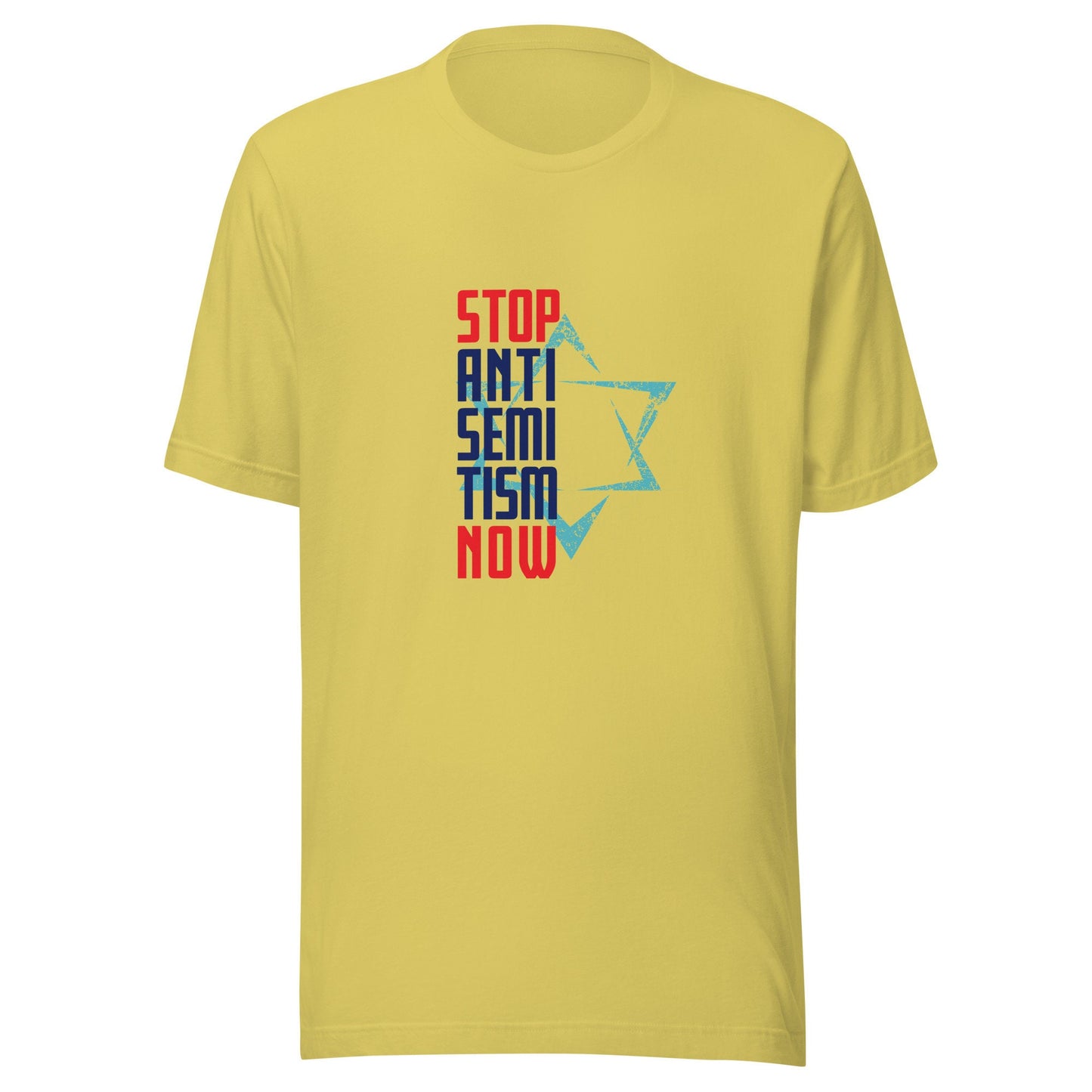 Stop Anti-Semitism Now T-shirt Gender Neutral in various colors