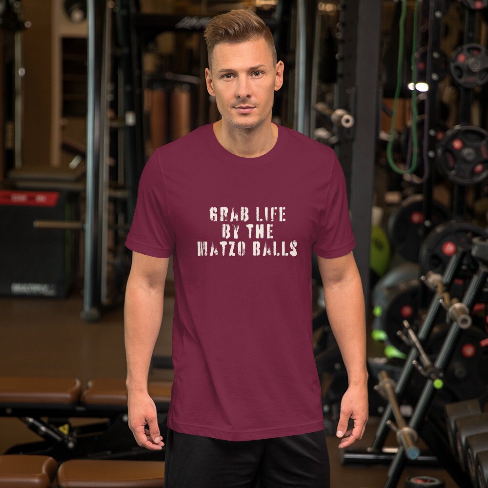 Grab Life by the Matzo Balls T-Shirt in various colors