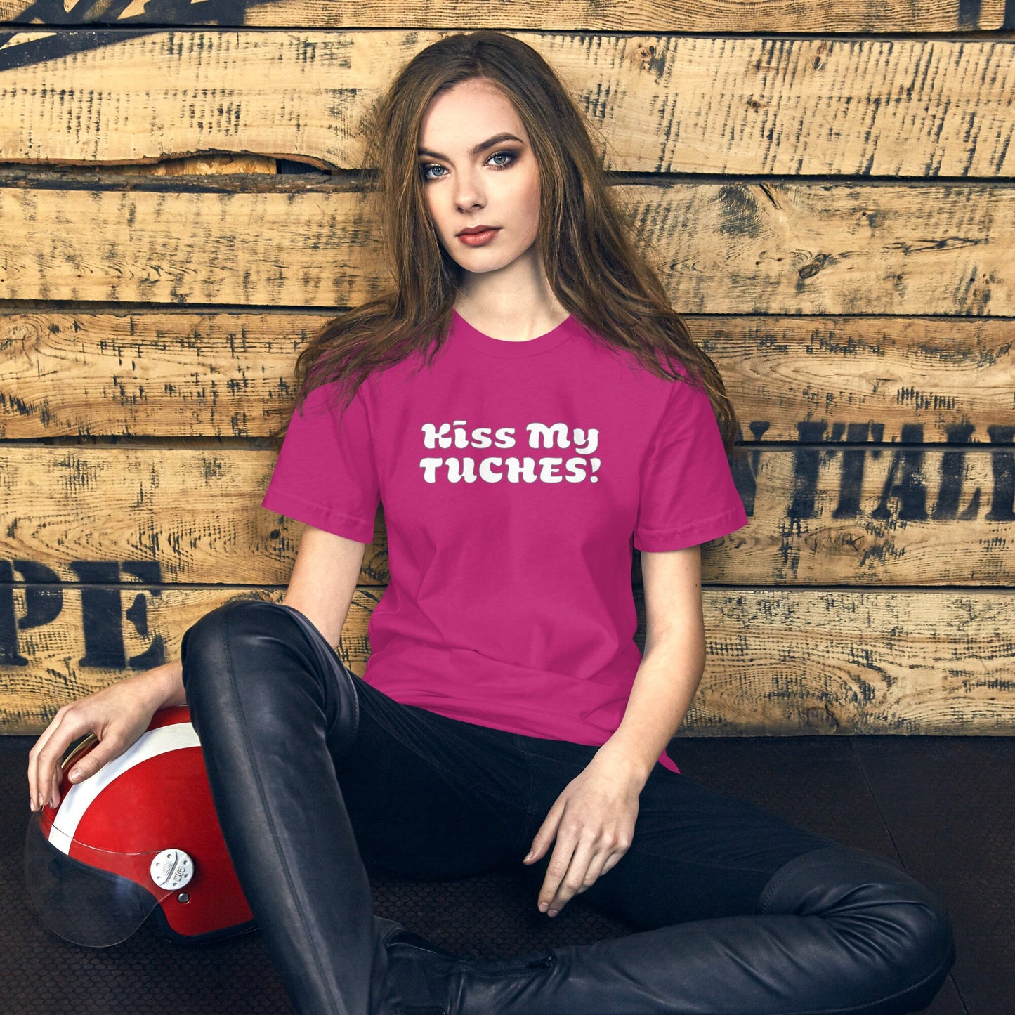 Kiss My Tuches! T-Shirt Gender Neutral in various colors